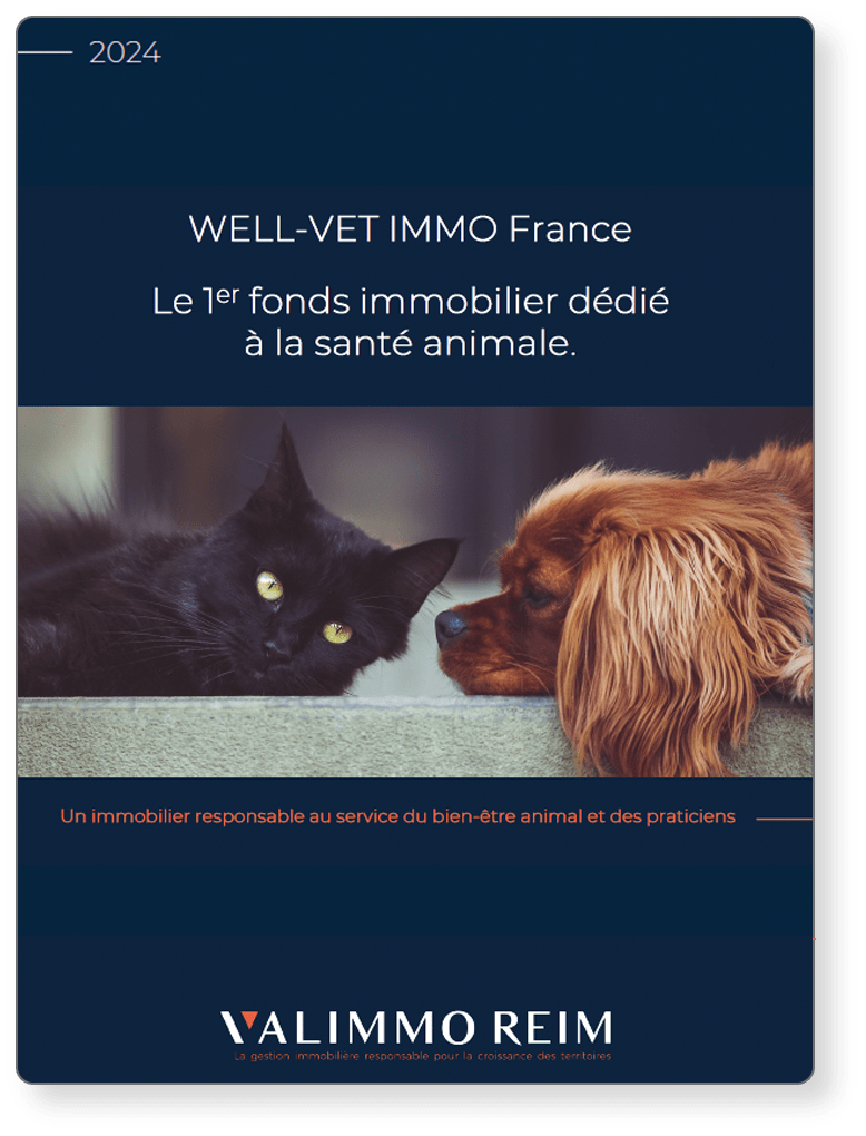 Fonds Investissement WELL-VET-IMMO France